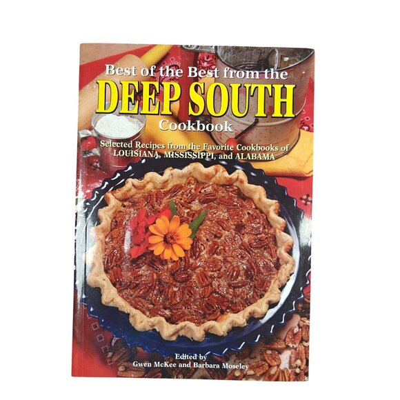 Deep South Cookbook Louisiana Mississippi Alabama Recipes Vintage Local Ethnic - Picture 1 of 8